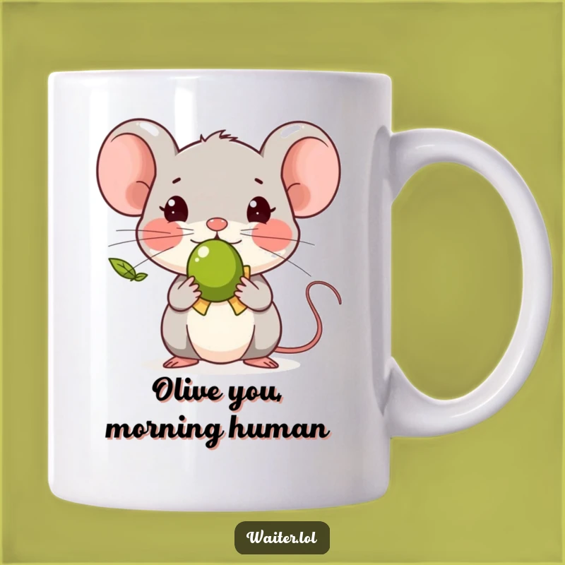 Funny Tiny Mouse Olive Gift Mug, A Polite Offering For Your Morning Brew!