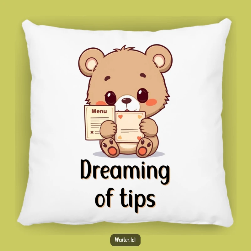 Funny Bear Cub Menu Pillow: Cute & Cozy Hopeful Accent for Gifts