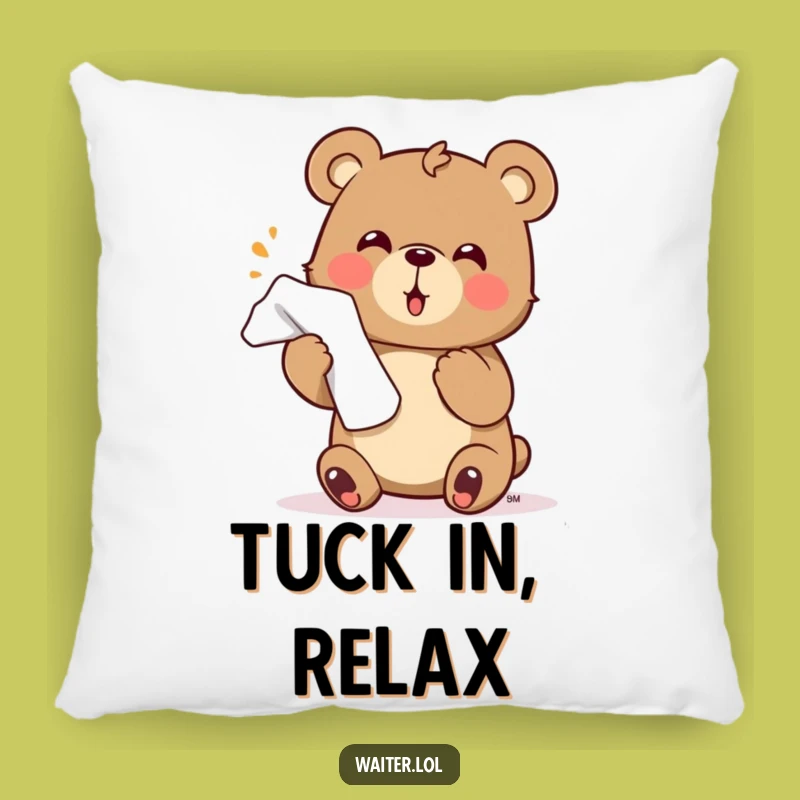Funny Bear Pillow: Cozy Comfort with Enthusiastic Napkin Humor