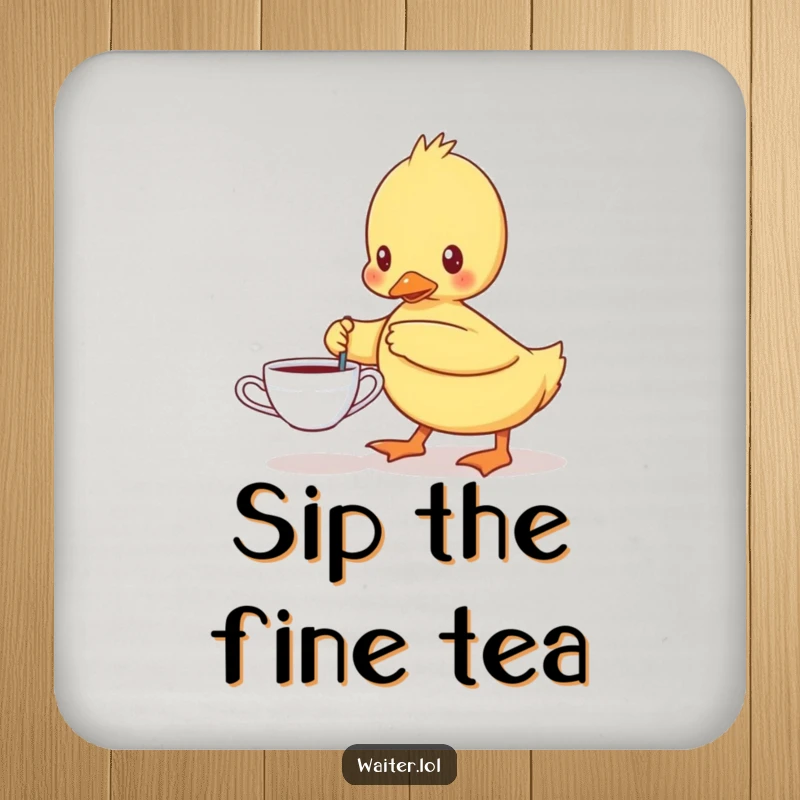 Funny coaster featuring a determined duckling carefully carrying a single teacup, adding humor and protection to tables.