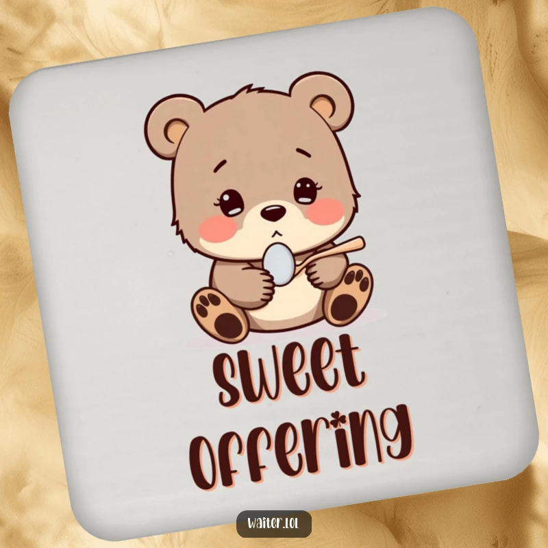 Funny drink coaster with a shy bear cub shyly offering a tiny spoon with a hopeful expression, adding a sweet and heartwarming touch to any surface.