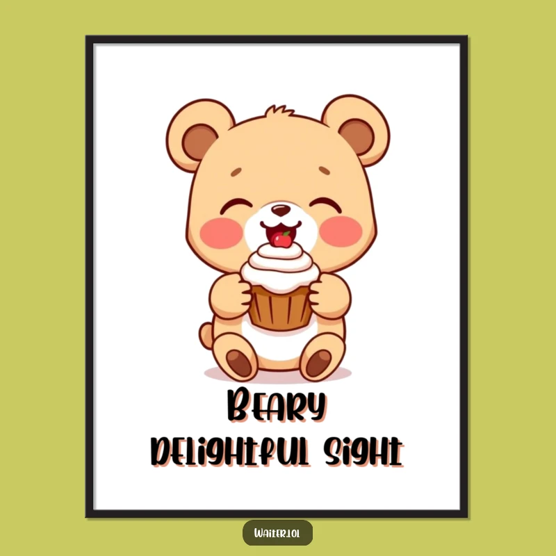 Funny Bear Cub Cupcake Poster: Delightful Art, Sweet Wall Decor Gift!