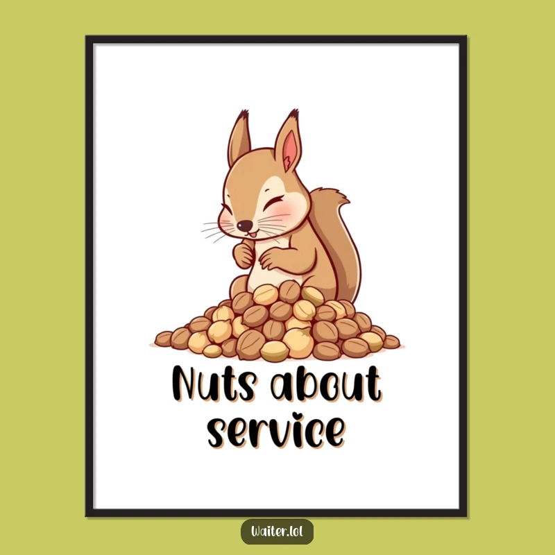 Funny Squirrel Waiter Poster Print: Focused Nut Art, a Hilarious Gift for Decor