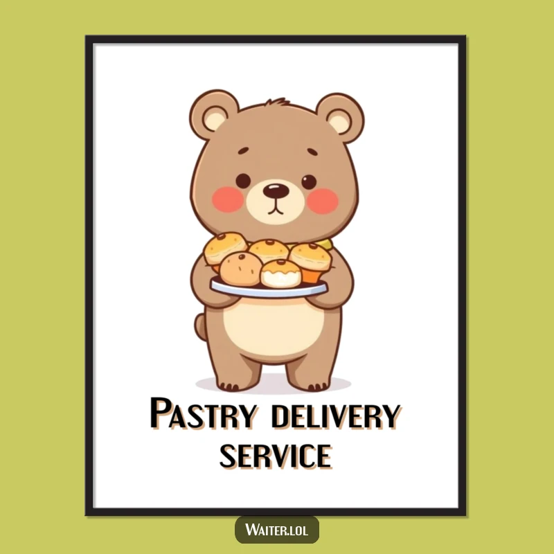 Funny Bear Pastry Poster: Proud Baker Art, Perfect Kitchen Decor Gift