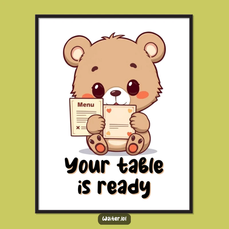 Funny Bear Cub Menu Poster: Adorable & Hopeful Wall Art for Cozy Spaces