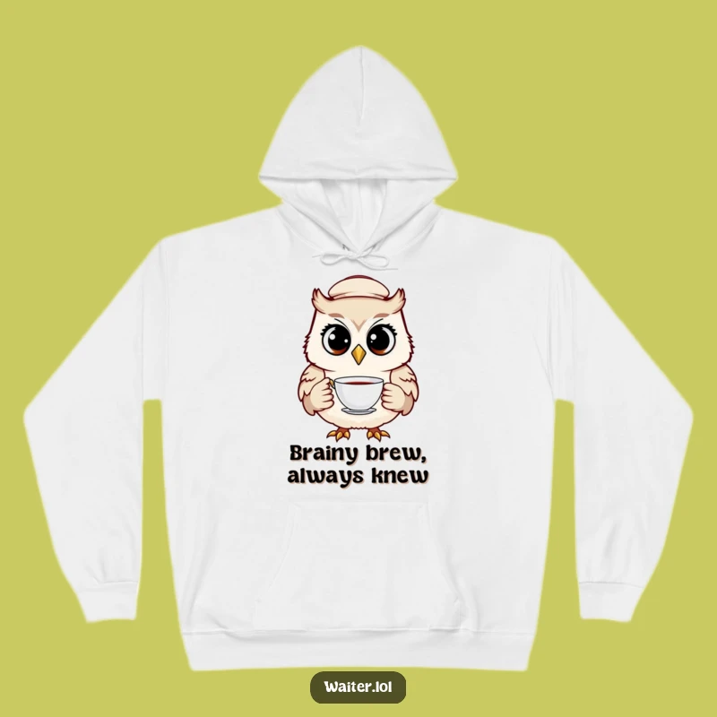 Funny Owl Waiter Hoodie: Cozy Comfort With a Cheerful Bird, Ideal Humorous Gift