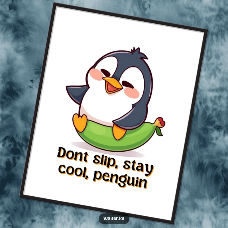 Funny Free Printable Wall Art: Goofy penguin character in a comical pose after slipping on a green pea.