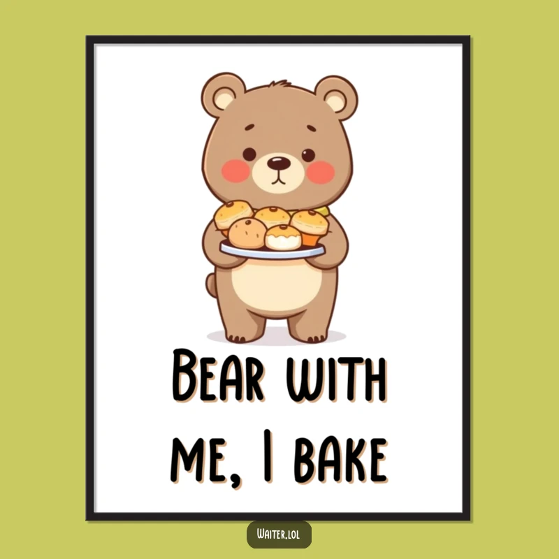 Funny Free Printable Wall Art: Proud Bear Pastry Delivery Downloadable Gift