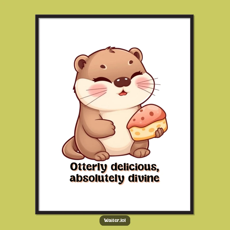 Funny Free Printable Wall Art: Winking Otter Pastry, Humorous Downloadable Decor