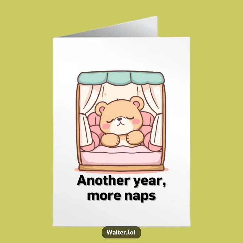 Funny Free Printable Birthday Card: Sleepy Bear Nap - Downloadable LOL Gift
