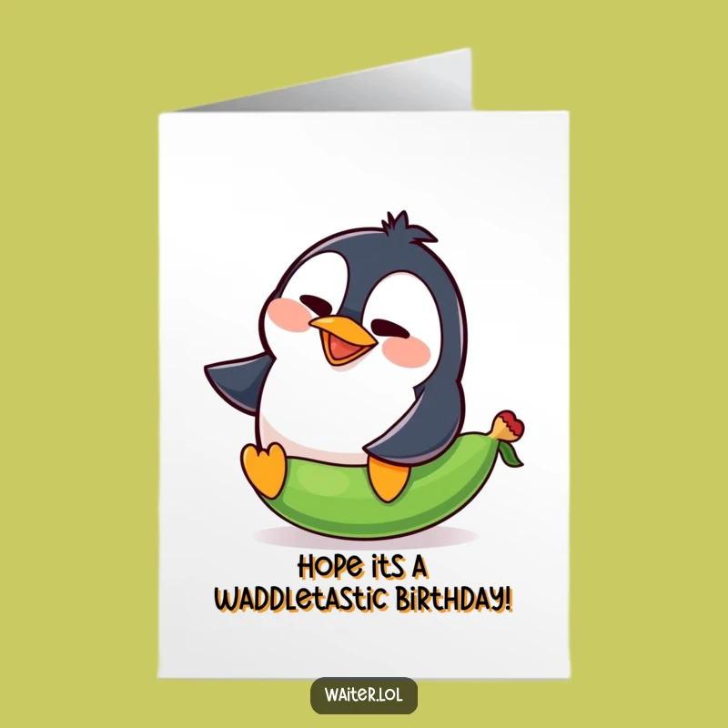 Free Printable Birthday Card: Goofy Penguin Pea Slip - Hilarious Downloadable Gift