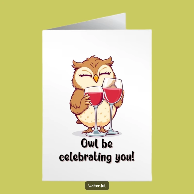 Giggling Owl Wine Lover Free Printable Card - Funny Birthday Downloadable Gift