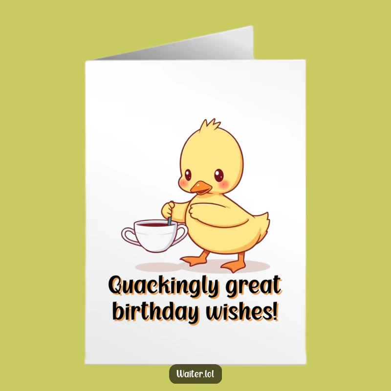 Free Printable Birthday Card: Determined Duckling Tea Time Downloadable Gift