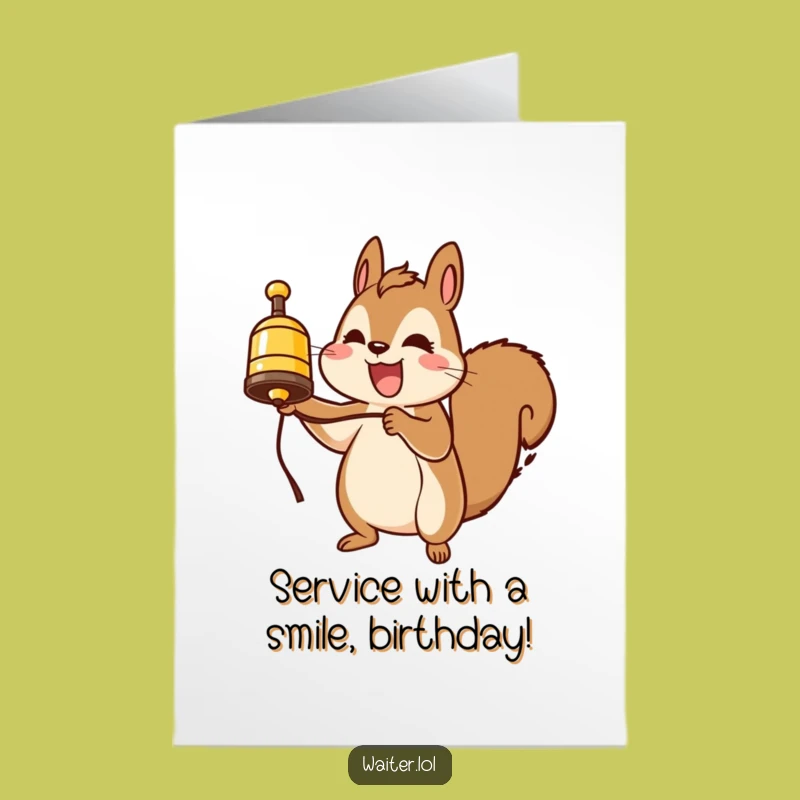 Free Printable Birthday Card: Funny Squirrel Service Bell Greeting - Hilarious Downloadable Gift