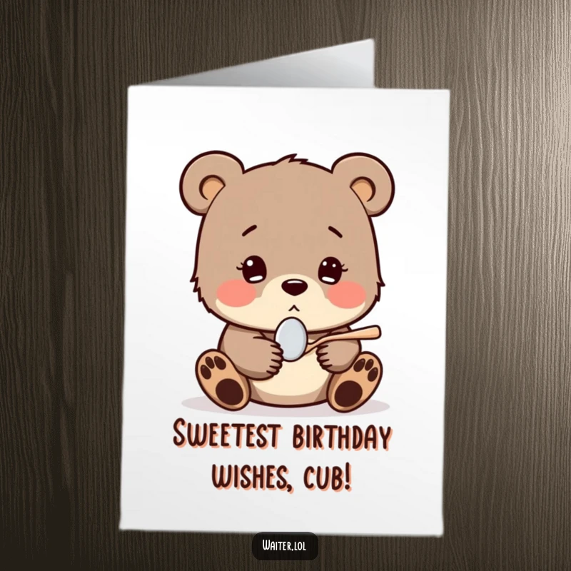 Funny Free Printable Birthday Card: A shy bear cub with a hopeful expression shyly offers a tiny spoon, sharing sweetness for a birthday celebration.