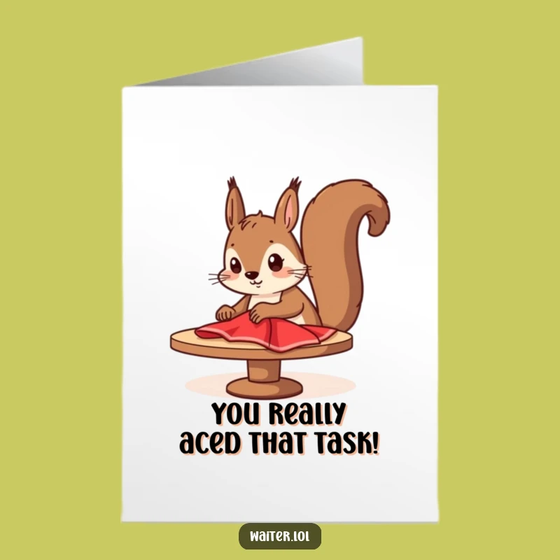 Free Printable Funny Squirrel Congratulations Card: Diligent Squirrel Celebrates, Downloadable Gift