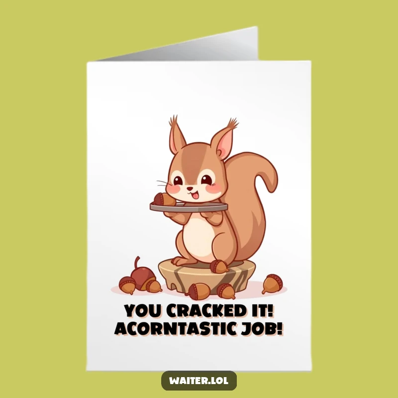 Free Printable Squirrel Congrats Card: Acorn Balancing Act, Downloadable Success