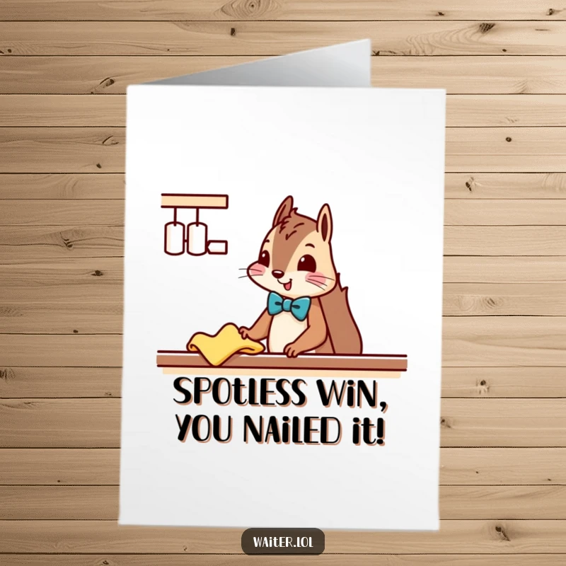 Funny Free Printable Congratulations Card: A squirrel wearing a bow tie neatly wipes a counter, offering a humorous congratulatory message.