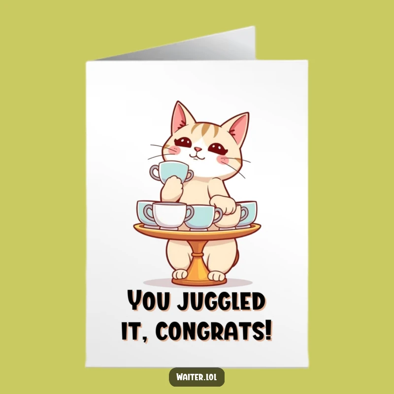 Free Printable Congrats Card: Balancing Cat Tea Tray, Downloadable Celebration Humor
