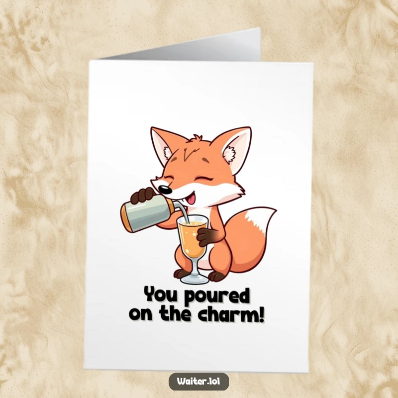 Funny Free Printable Congratulations Card: Playful fox pours a drink with an exaggerated flourish, celebrating a noteworthy success.