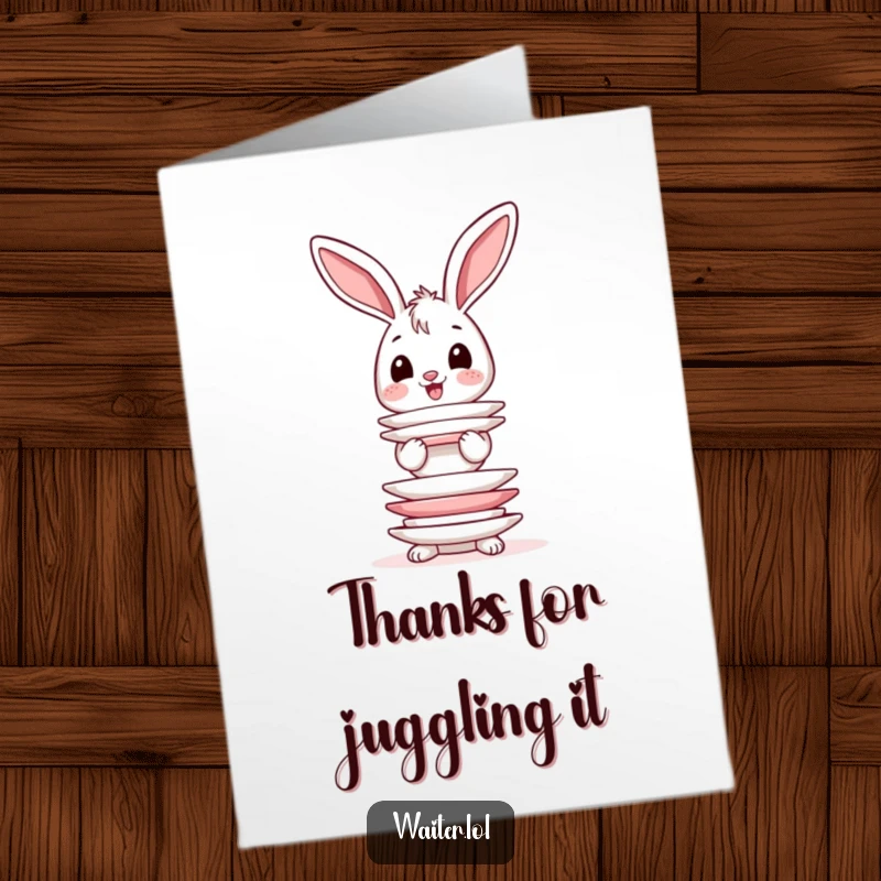 Funny free printable thank you card: a happy bunny with wobbly ears balances a dangerously tall stack of dinner plates.