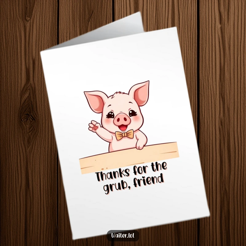 Funny Free Printable Thank You Card: A piglet wearing a small bowtie enthusiastically gestures, offering a humorous way to say thank you.
