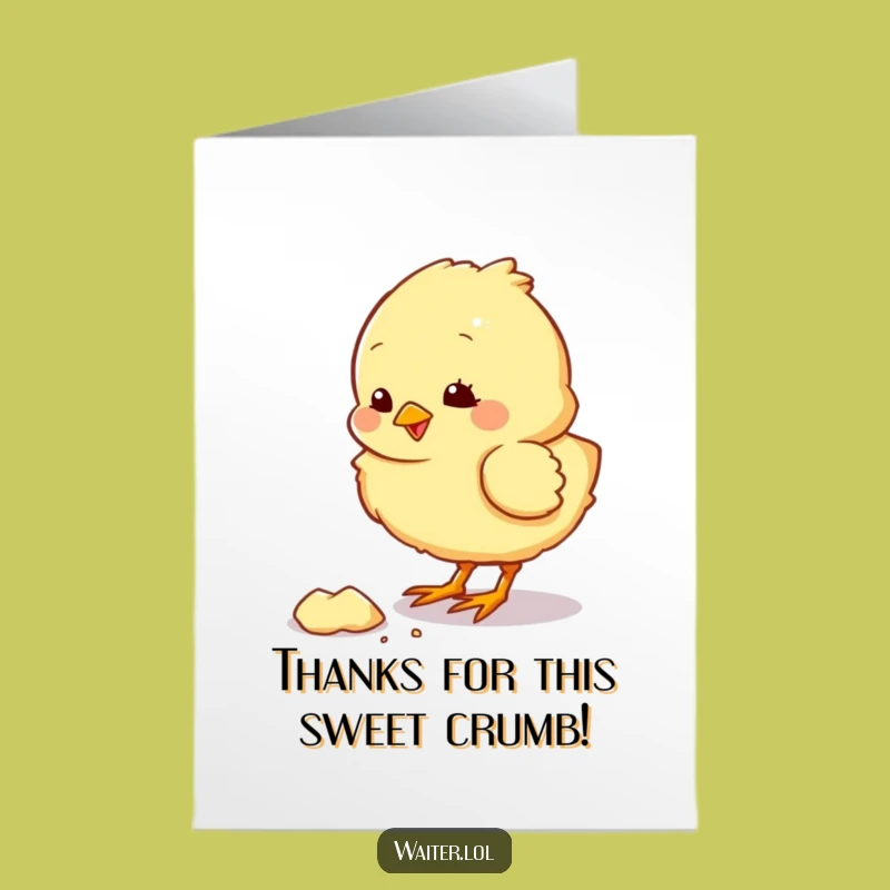 Free Printable Thank You Card Fluffy Chick Eating Crumb Funny Downloadable Gift