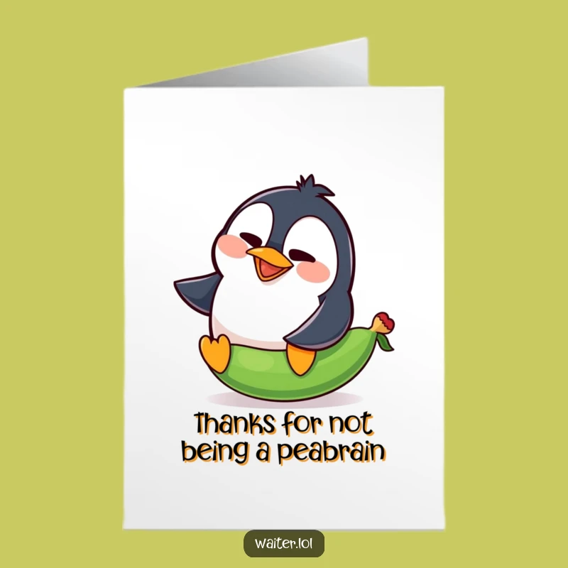 Free Printable Thank You Card: Goofy Penguin Pea Mishap - Funny Downloadable Gift