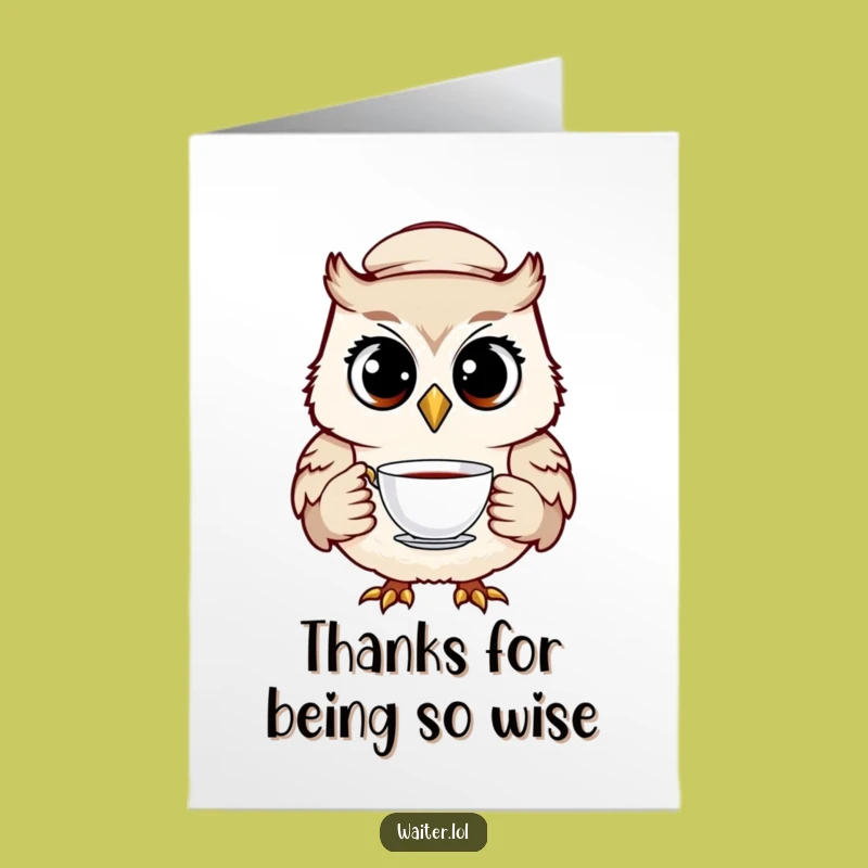 Free Printable Thank You Card: Owl Waiter Funny Downloadable Expressing Gratitude with Humor