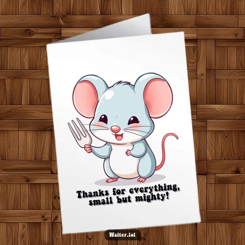 Funny free printable thank you card featuring a charming mouse offering a tiny fork with a humble, polite nod.