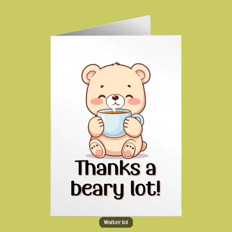 Free Printable Thank You Card: Bear Cub Coffee Appreciation - Funny Downloadable Gift