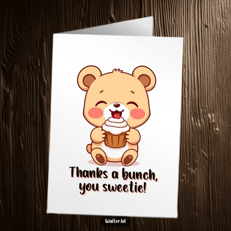 Funny free printable thank you card featuring a beaming cartoon bear cub offering a single, perfectly frosted cupcake.