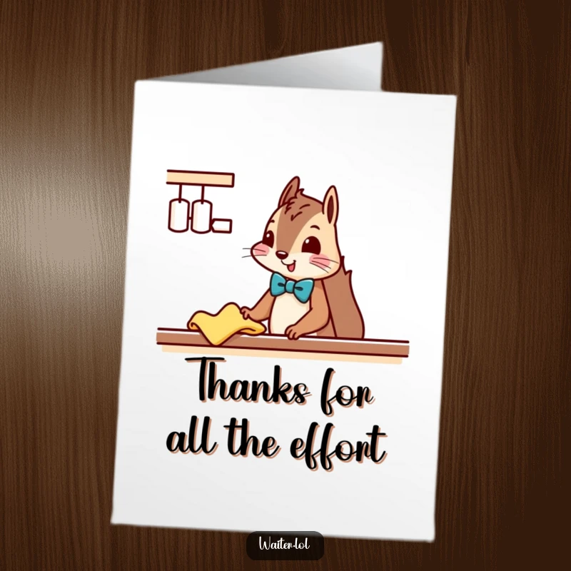 Funny Free Printable Thank You Card: A squirrel in a bow tie politely cleans a counter, a humorous way to convey thanks.