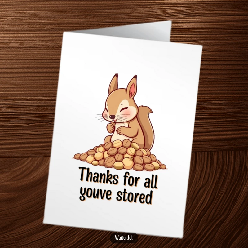 Funny free printable thank you card featuring a diligent squirrel waiter carefully organizing nuts.