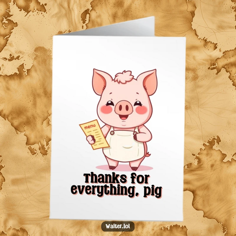 Funny Free Printable Thank You Card featuring a smiling pig in an apron holding a menu, expressing thanks.