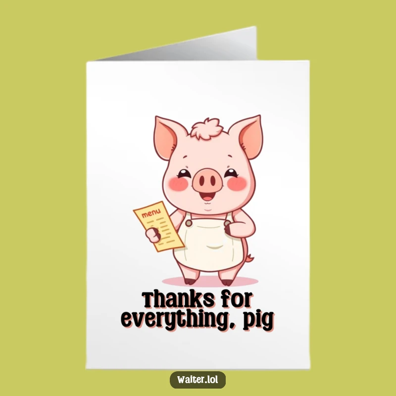 Free Printable Thank You Card: Jovial Pig Menu Gratitude Funny Downloadable Gift