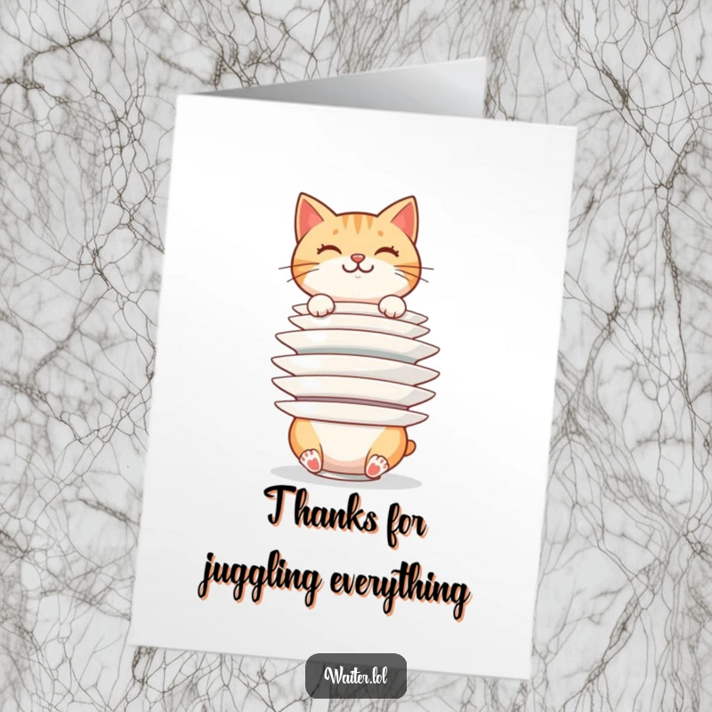 Funny Free Printable Thank You Card: Cheerful cat balances a huge stack of plates precariously, a funny thank you for handling things.