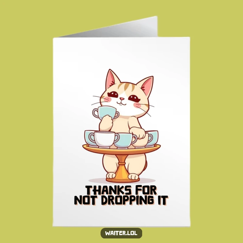 Free Printable Thank You Card: Cat Tea Tray Wobble, Downloadable Gratitude Humor