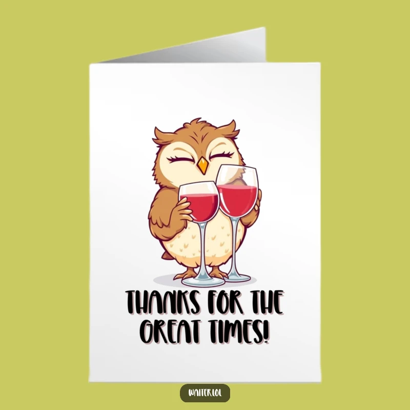 Gleeful Owl Wine Thanks Free Printable Card - Humorous Thank You Gift