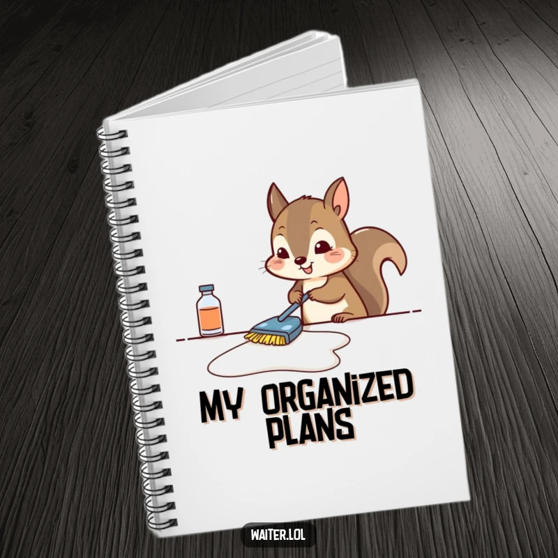 Funny squirrel notebook with a determined squirrel scrubbing a table, perfect for jotting down neat ideas and plans.