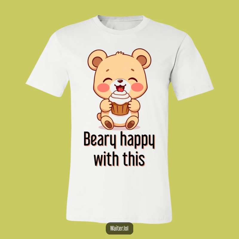 Funny Bear Cub Cupcake T-Shirt: Adorable Cub Offers Sweetness, Gift for Foodies!
