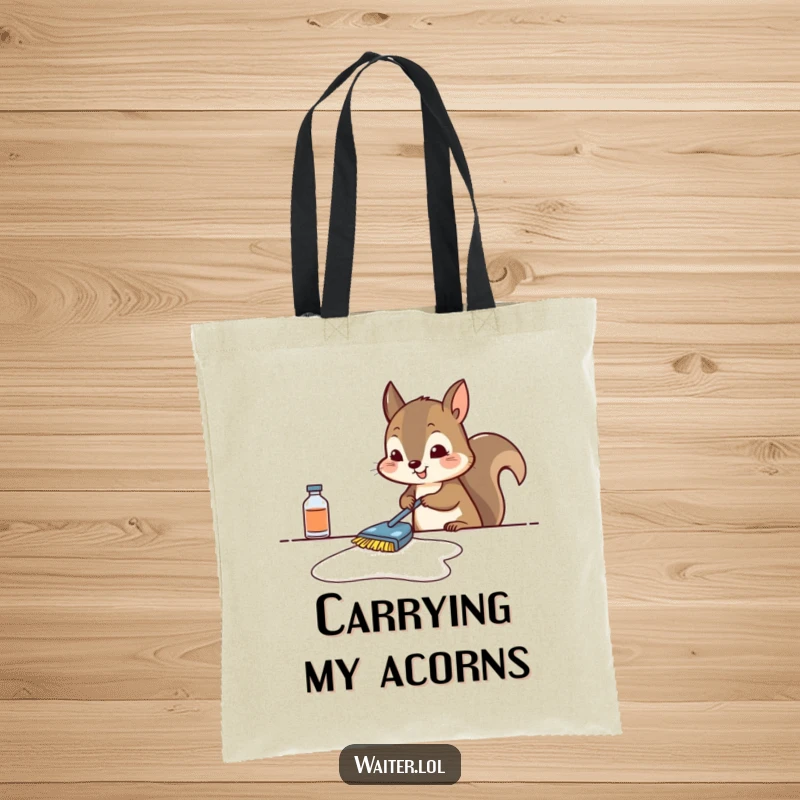 Funny squirrel tote bag illustrated with a determined squirrel scrubbing a table, a witty and functional accessory for daily use.